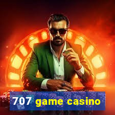 707 game casino